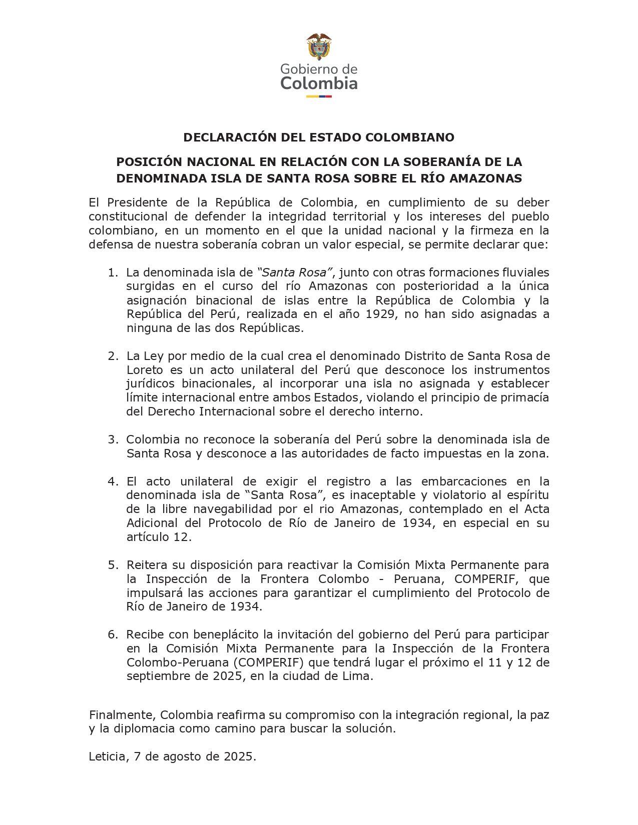 En la declaración emitida por la Presidencia de Colombia, sobre la posición del país en relación a la soberanía de la isla Santa Rosa se expresa lo siguiente.