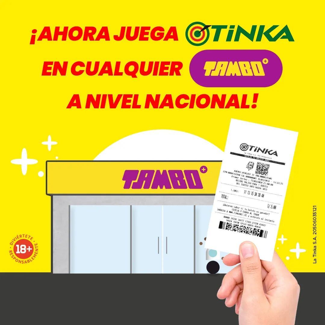 Recuerda que puedes comprar tus boletos de La Tinka , en las tiendas Tambo+ .