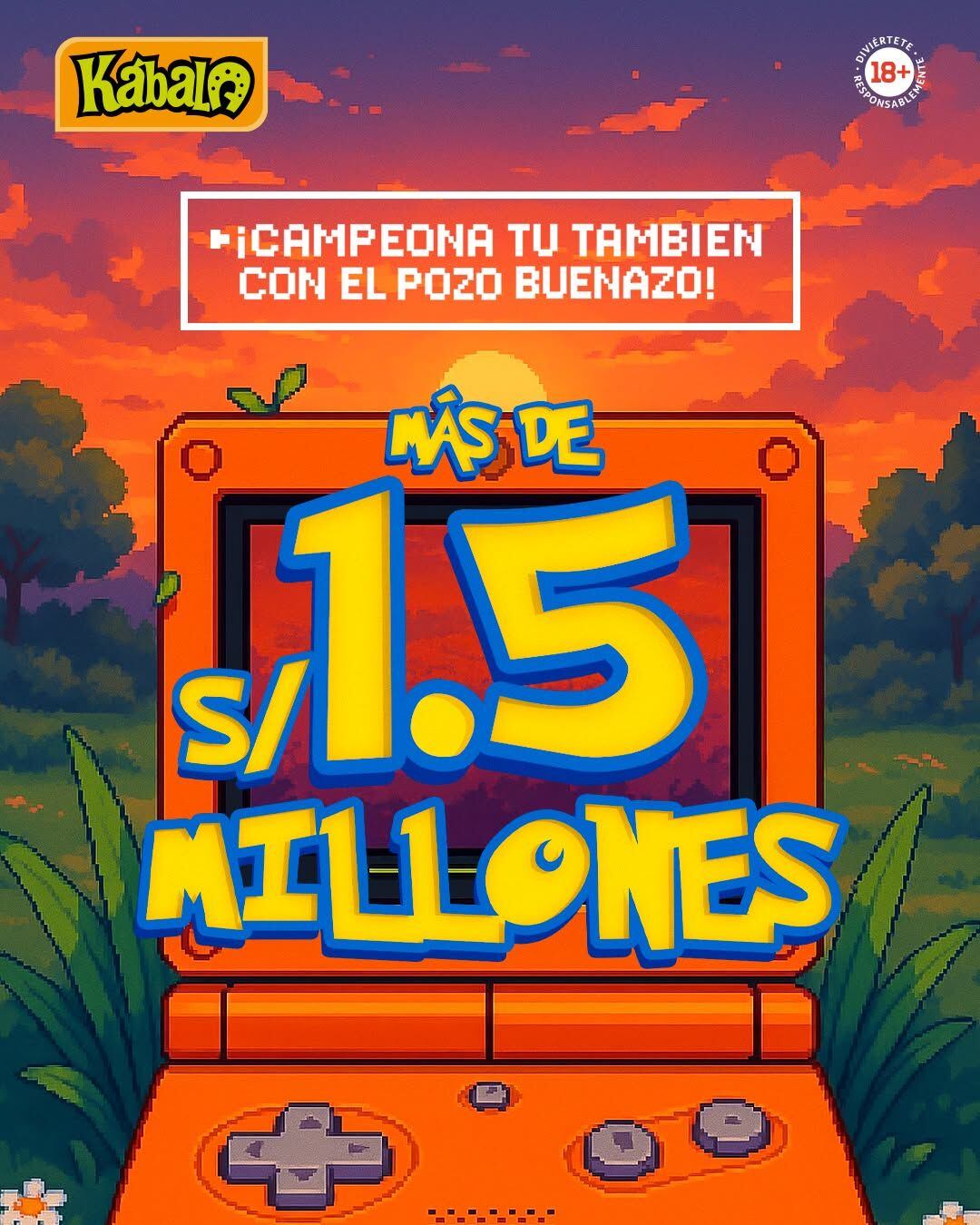 ¡Recuerda! El pozo de Kábala está en más de 1.5 millones de soles.