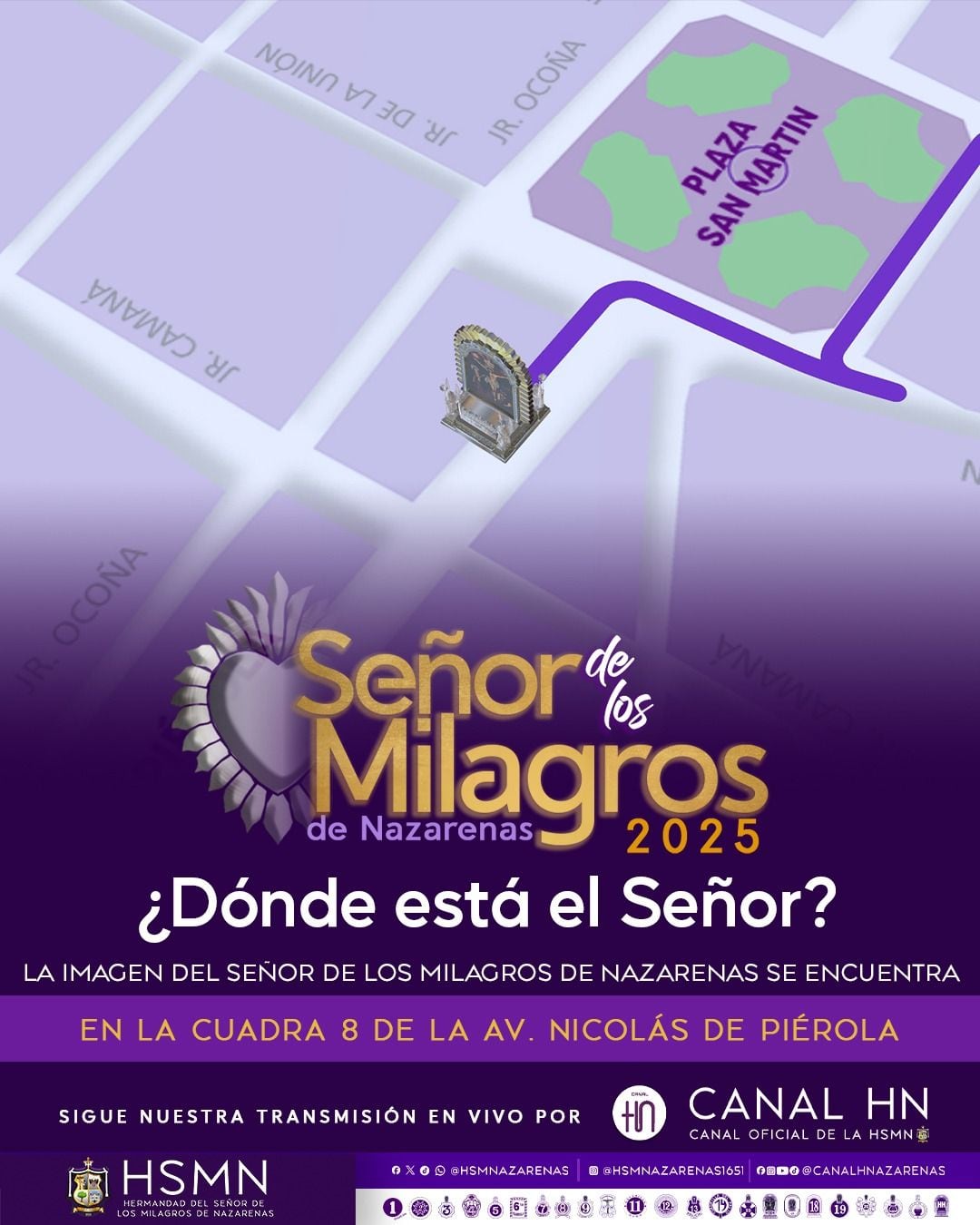 La imagen del Señor de Los Milagros se encuentra atravesando la cuadra 8 de la avenida Nicolás de Piérola.