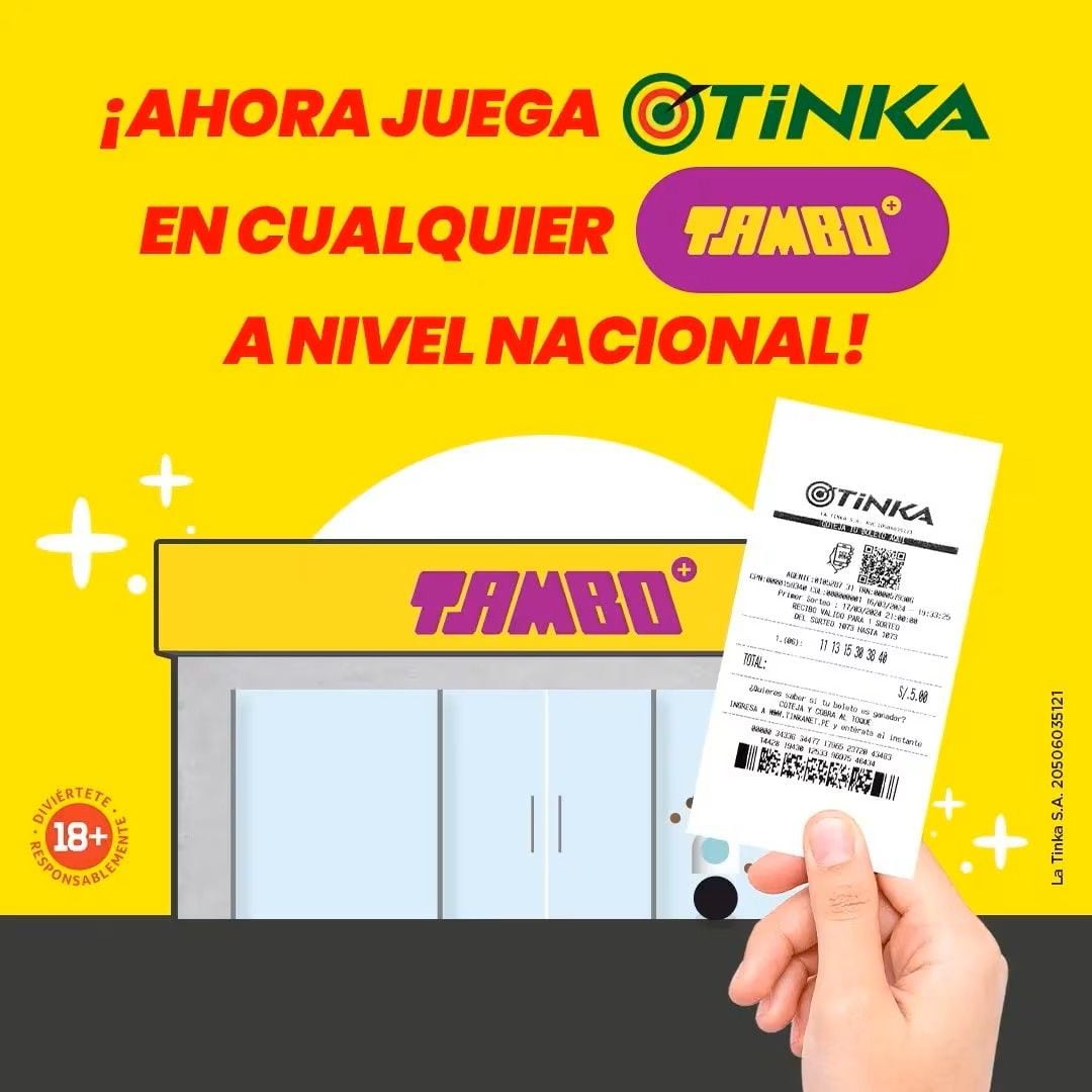 Recuerda que puedes comprar tus boletos de La Tinka, en las tiendas Tambo.