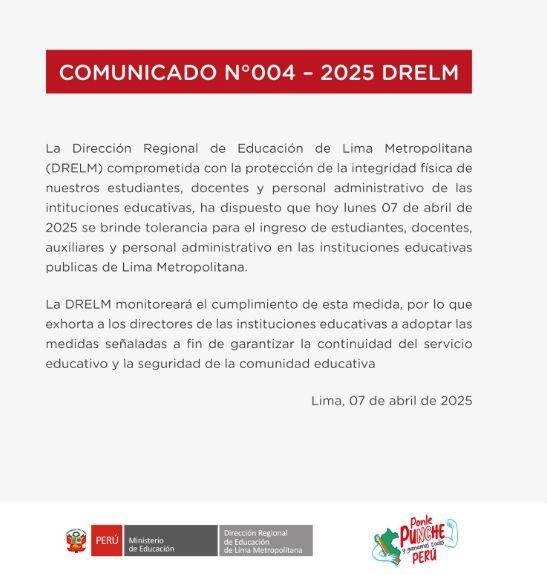 El sector Educación dispone se brinde tolerancia para el ingreso de estudiantes, profesores, personal administrativo y auxiliares en las instituciones públicas de Lima, debido al paro de transportistas de este lunes 7 de abril.