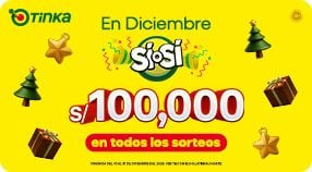 EL SÍ O SÍ EN DICIEMBRE SERÁ DE 100 MIL SOLES EN TODOS LOS SORTEO