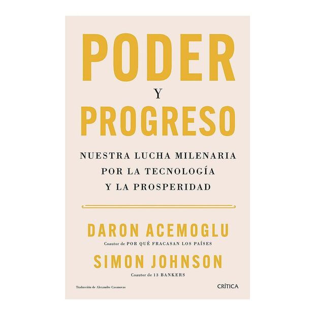 En su libro, Johnson y Acemoglu analizan el impacto de 1.000 años de tecnología sobre la igualdad económica.