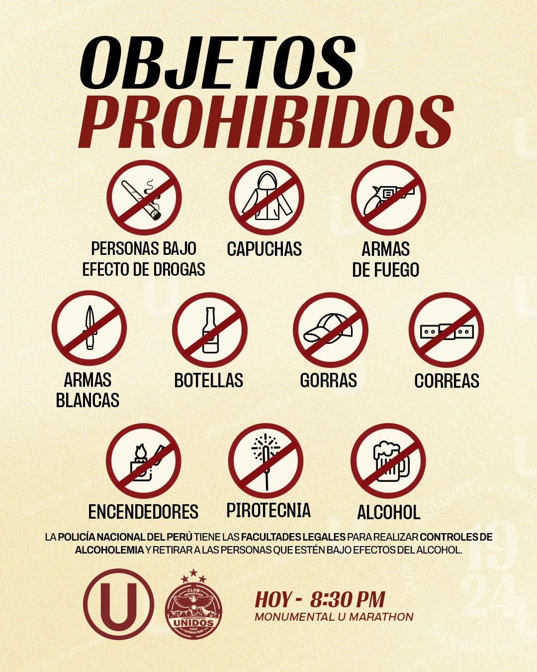 Si piensas asistir al partido de hoy, ten en cuenta que no podrás ingresar al estadio con los siguientes objetos.