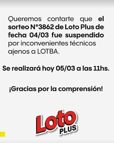 Debido problemas técnicos, el sorteo Loto Plus nº 3862 se realizará este jueves 5 de marzo a las 11 horas (Argentina).