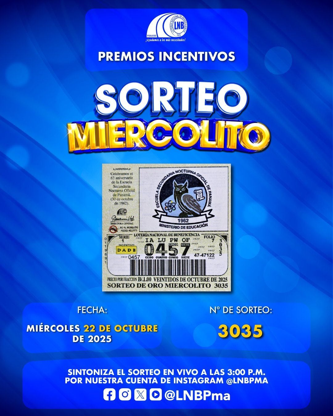 Conoce el billete para el sorteo de hoy, miércoles 22 de octubre.