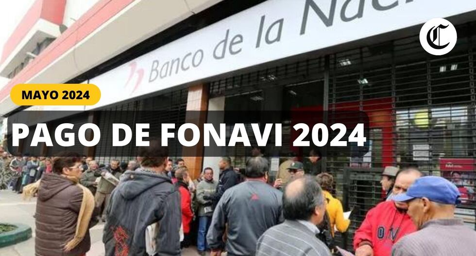 Devolución Fonavi en mayo 2024: Así puedes realizar el cobro de tus aportes por el Banco de la Nación