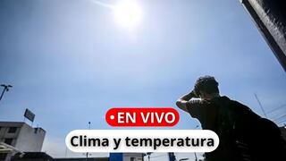Clima en Perú EN VIVO: reporte de temperatura, lluvias y oleajes de calor en Lima y provincias