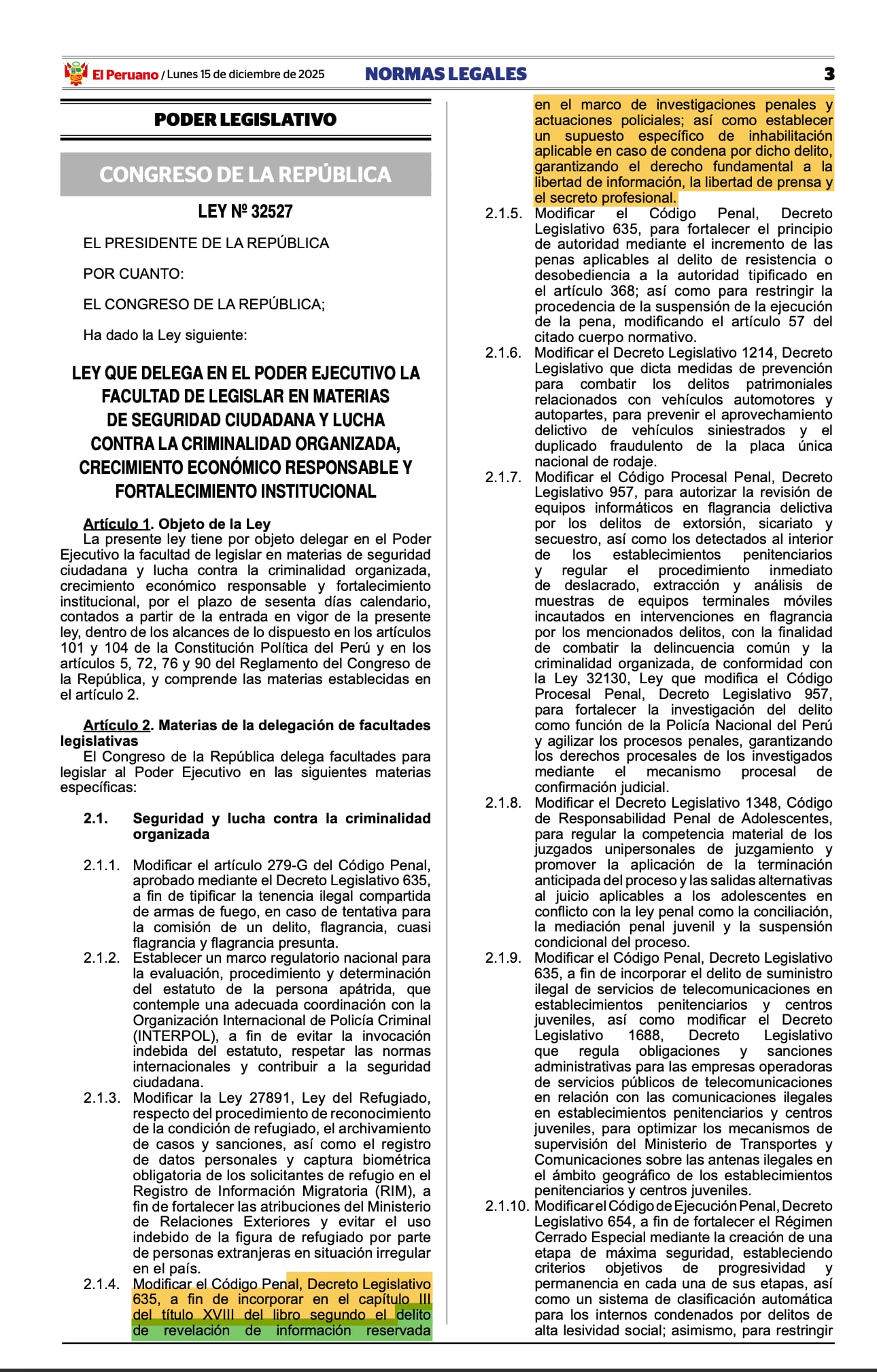 Ley publicada por el Congreso que otorga facultades al Ejecutivo.