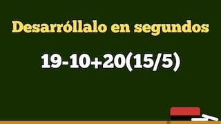 ¿Tienes agilidad mental? Resuelve esta prueba matemática: 19 - 10 + 20 (15 / 5)