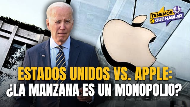 Joe Biden se enfrenta contra Apple: ¿La gigante tecnológica califica como un monopolio? | Tenemos que Hablar