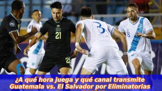 ¿A qué hora juega y qué canal transmite Guatemala vs. El Salvador por las Eliminatorias Concacaf 2026?
