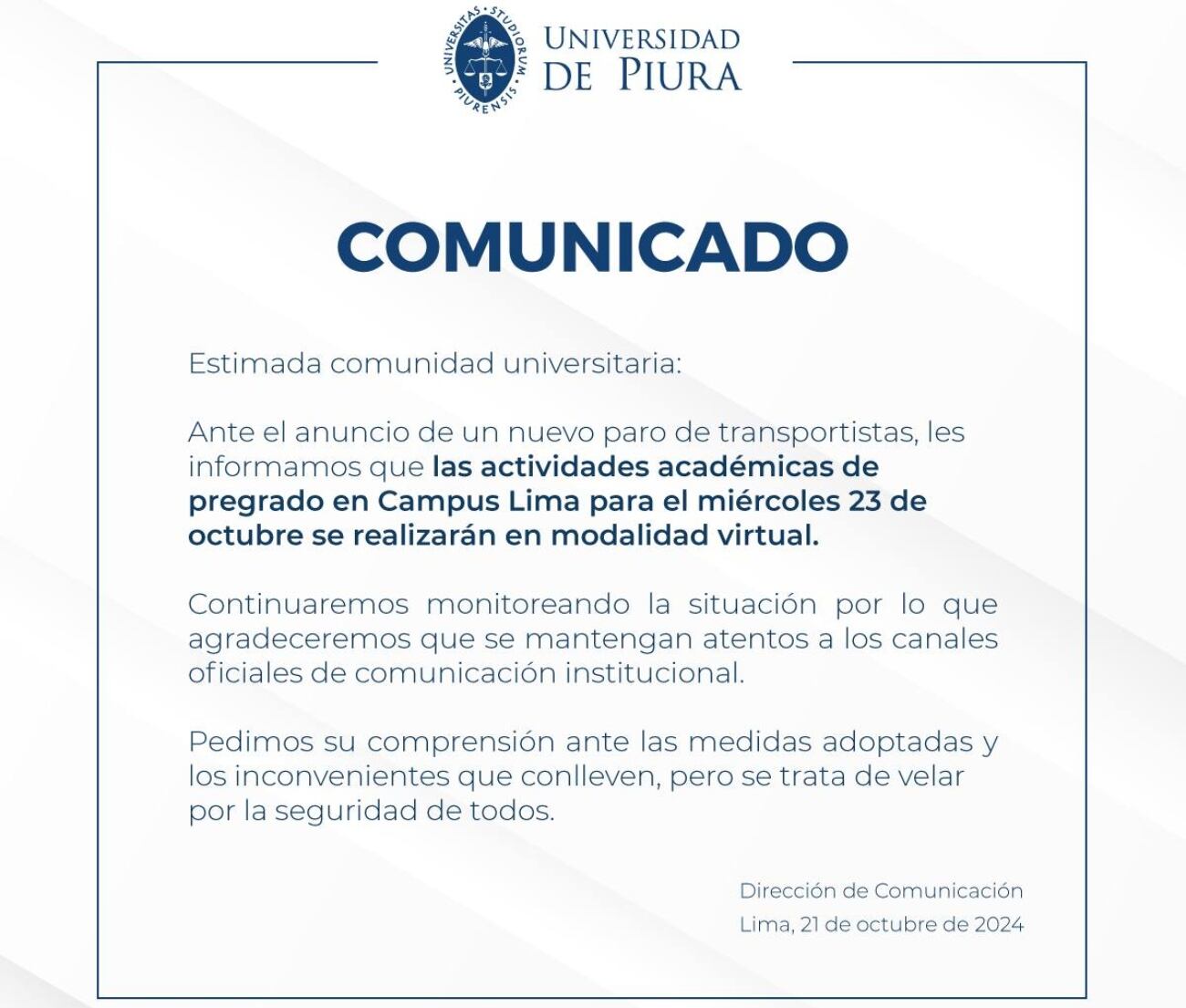 Principales universidades del país acataron llevar sus clases de manera virtual por el paro nacional este miércoles 23 de octubre. Foto: Universidad de Piura
