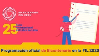 FIL Lima 2020: conoce las actividades del Proyecto Especial Bicentenario  