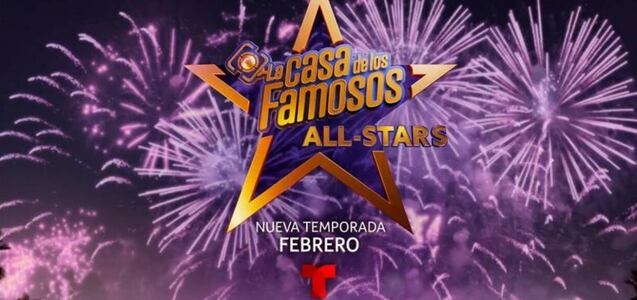 ¿Qué participantes han sido confirmados para “La Casa de los Famosos All Stars”?