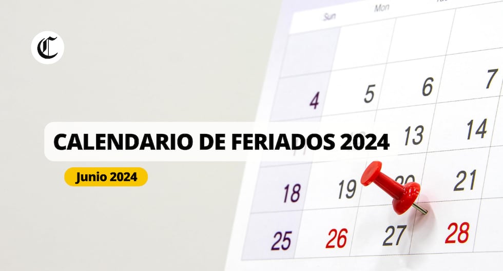 Feriados 2024 en Perú: Próximo feriado del año y lista oficial | Foto: Diseño EC