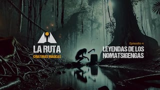 La Ruta: El Tunche, los mironi y otras leyendas nomatsigengas