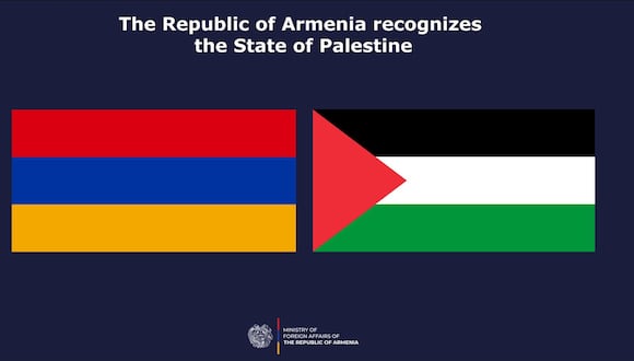 rmenia anunció este viernes el reconocimiento del Estado palestino y reiteró su apoyo al principio de dos Estados para resolver el conflicto palestino-israelí.  EFE/ Ministerio de Asuntos Exteriores de Armenia