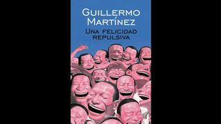 Familias clásicas:"Una felicidad repulsiva", de G. Martínez