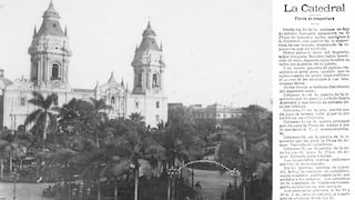 El Día de Reyes Magos en el que Lima celebró por lo alto la reapertura de la Catedral tras una laboriosa restauración