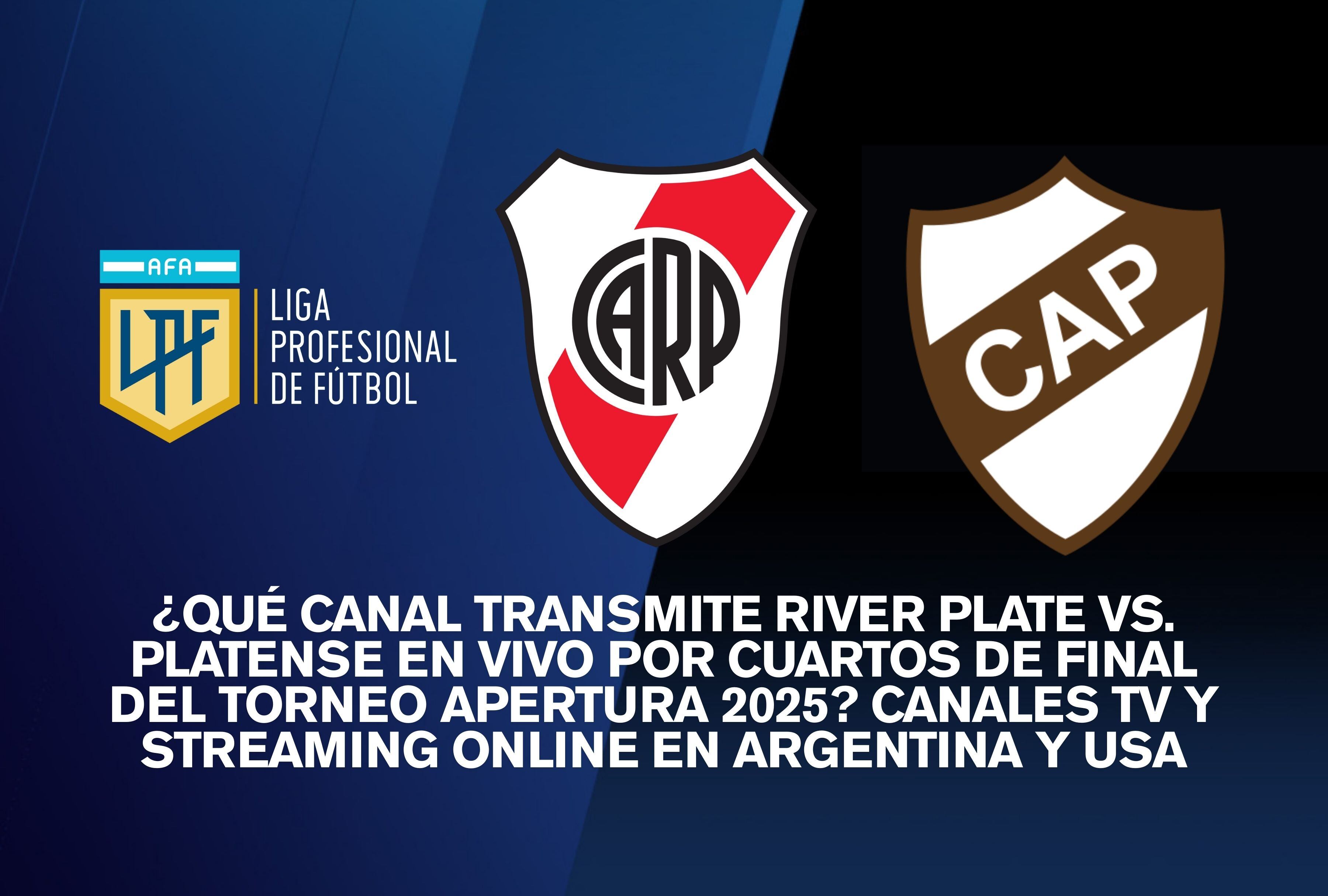 River Plate enfrenta a Platense en los cuartos del Torneo Apertura 2025. Descubre dónde ver el partido por TV y streaming en Argentina y USA. | Crédito: Canva / Composición Mag