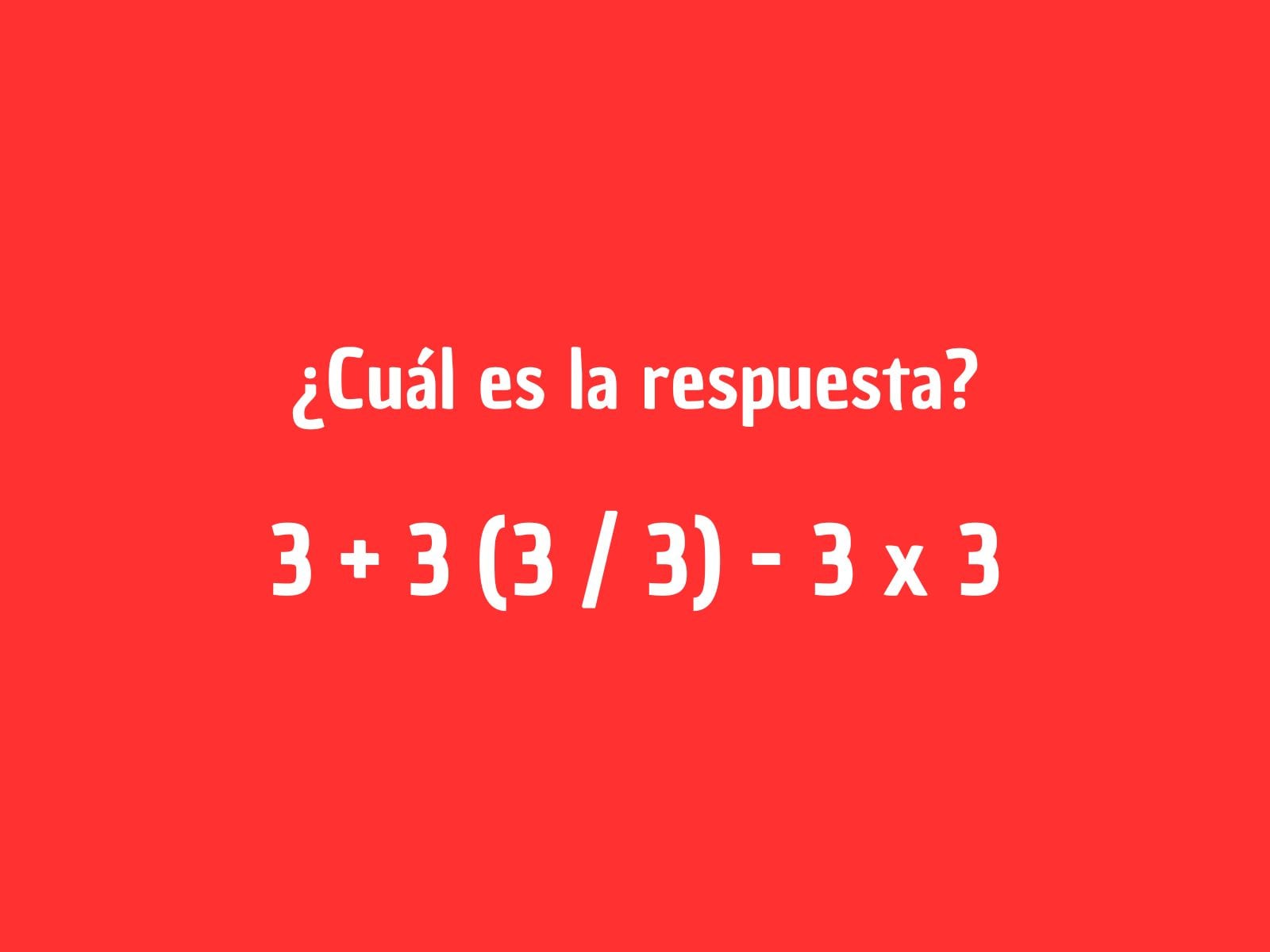 Reto matemático: Demuestra tu habilidad para resolver este ejercicio en tiempo récord. (Creación: Mag)