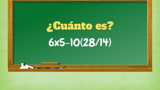 Una mente hábil no se equivoca en este ejercicio: ¿Cuál es la respuesta de 6x5-10(28/14)?