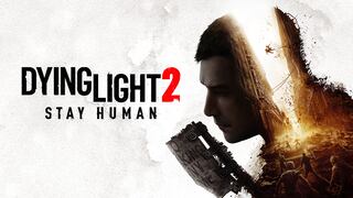 ‘Dying Light 2: Stay Human’ ya está disponible para PC y consolas PlayStation y Xbox