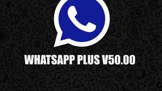 Descargar WhatsApp Plus V50.00: última versión del APK octubre 2023