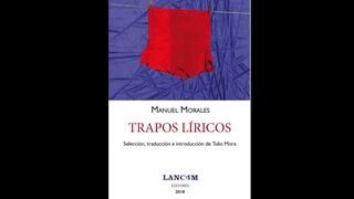 "Trapos líricos": nuestra crítica al libro de Manuel Morales