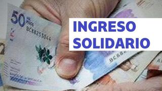 Verifica AQUÍ el nuevo Ingreso Solidario, pagos en mayo 2022: aumento, cuándo cobrar y último minuto