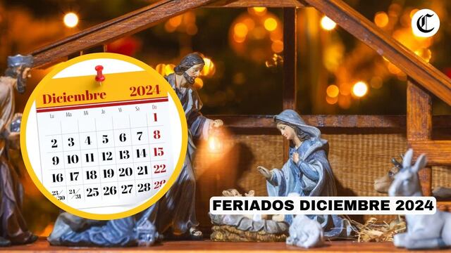 ¿Cuáles son los últimos feriados de diciembre 2024? Conoce cuándo caen y qué celebramos en Perú