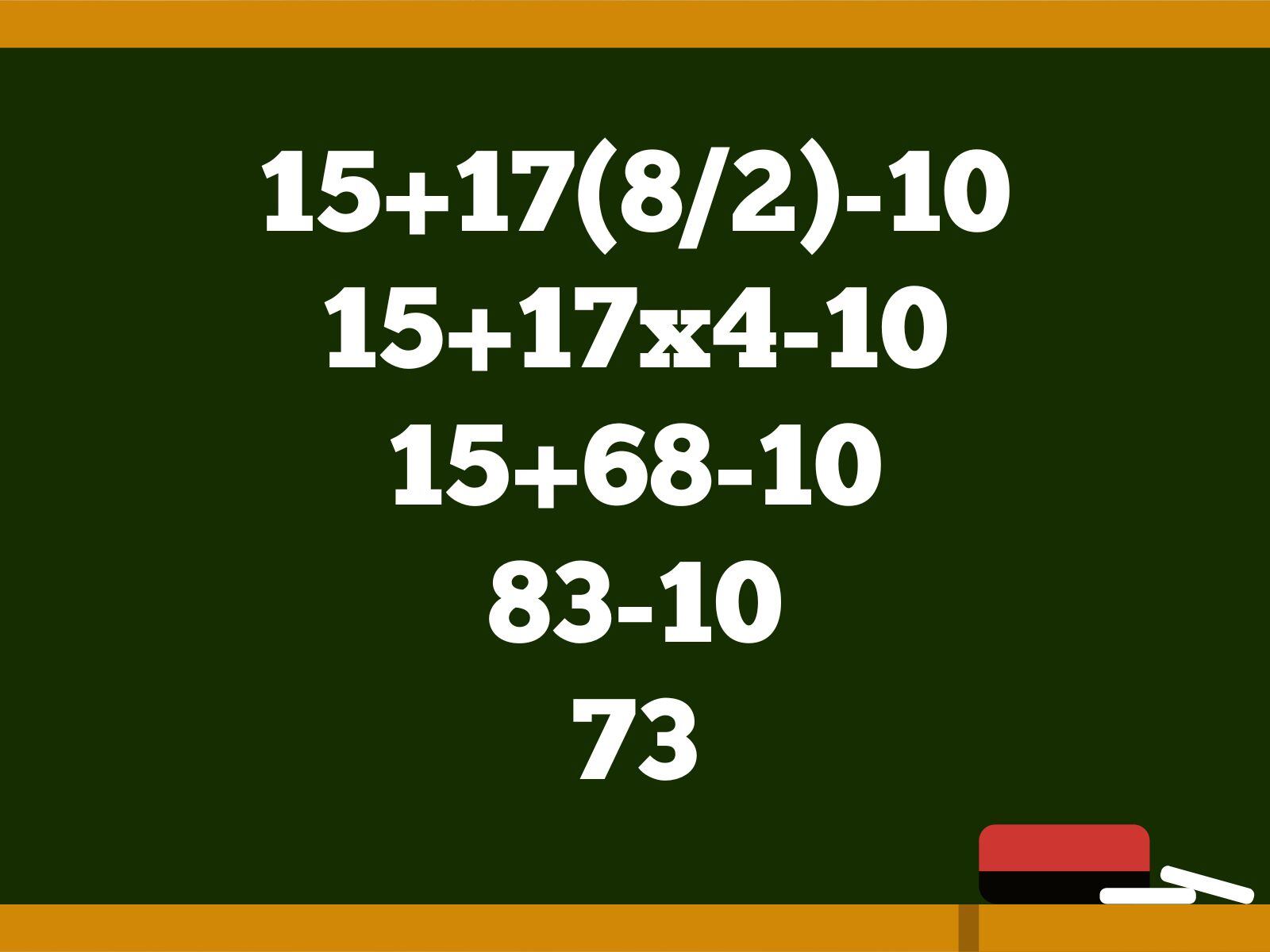 Reto matemático: Si te equivocaste, verifica en qué fallaste para no cometer el mismo error. (Creación: Mag)