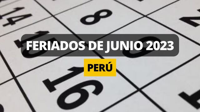 Consulte detalles sobre el próximo feriado en Perú