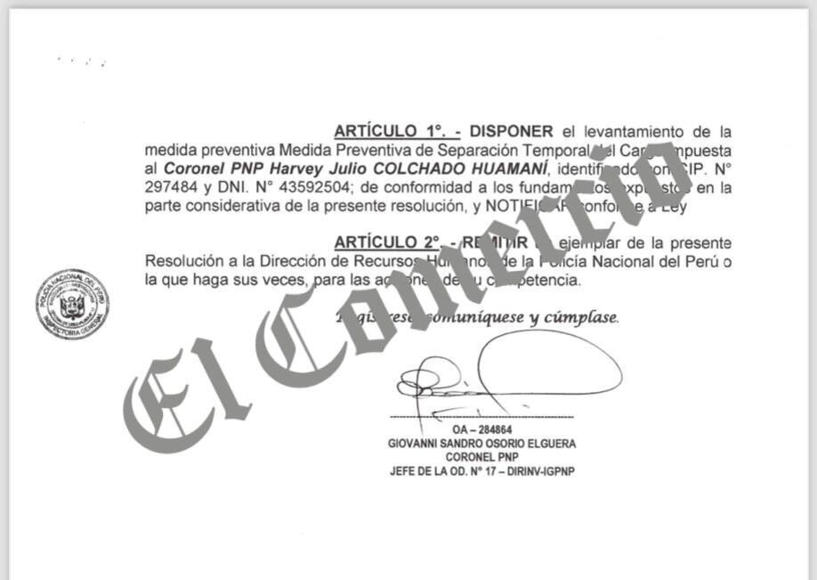 Informe que levanta suspensión temporal contra el coronel PNP Harvey Colchado.