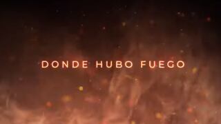 “Donde hubo fuego”: fecha de estreno, reparto y de qué trata la nueva serie mexicana de Netflix