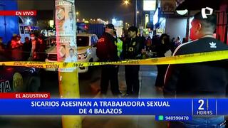 El Agustino: sicarios asesinan de cuatro balazos a mujer en zona en la que prolifera la prostitución callejera 