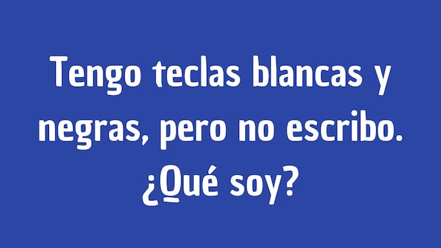 ¿Qué tiene teclas blancas y negras, pero no escribe? Supera esta adivinanza en 7 segundos