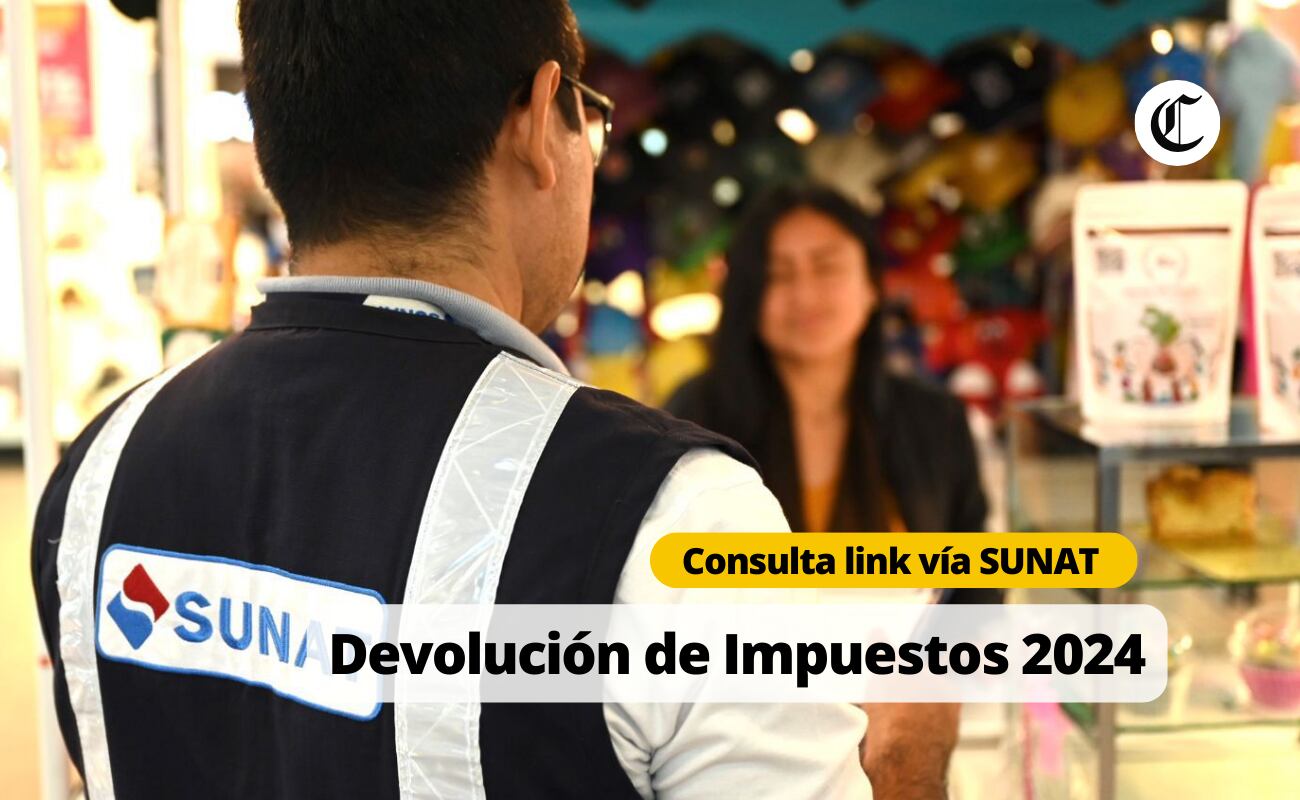 Devolución de impuestos de la Sunat 2024: cómo saber si te corresponde recibirlo | Foto: Diseño EC