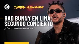 Bad Bunny en Lima: cómo comprar las entradas para segundo concierto en Perú