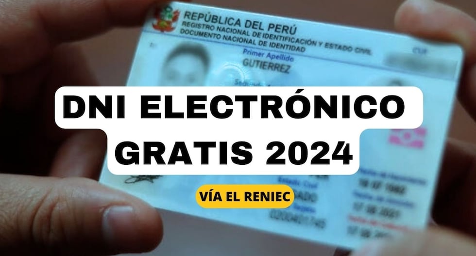 DNI electrónico GRATIS: Dónde, hasta cuándo y requisitos para acceder a la nueva campaña de RENIEC   FOTO: EC