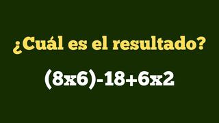 Tienes 8 segundos para desarrollar esta ecuación: ¿cuál es el resultado de (8x6)-18+6x2?