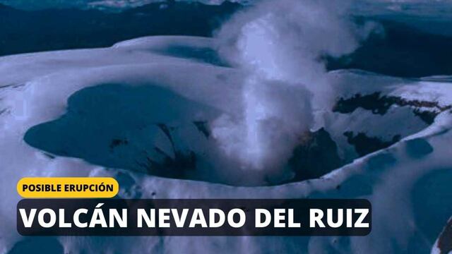 Volcán Nevado del Ruiz; EN VIVO: Actualización y reportes del SGC, temblores en Colombia y más