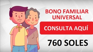 ¿Cómo inscribirse para recibir Bono Familiar Universal de 760 soles?