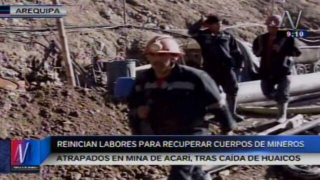 Mineros atrapados: reinician labores de rescate en Acarí