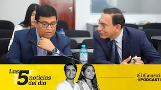 Tres directivos de ICCGSA confirman coimas a Martín Vizcarra, Resolución del ministro del Interior pasa al retiro al coronel PNP Harvey Colchado, y 3 noticias más en el Podcast de El Comercio
