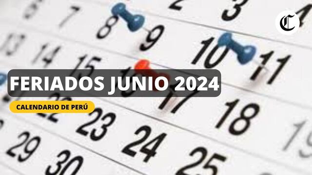 Lo último del calendario peruano este 1 de junio