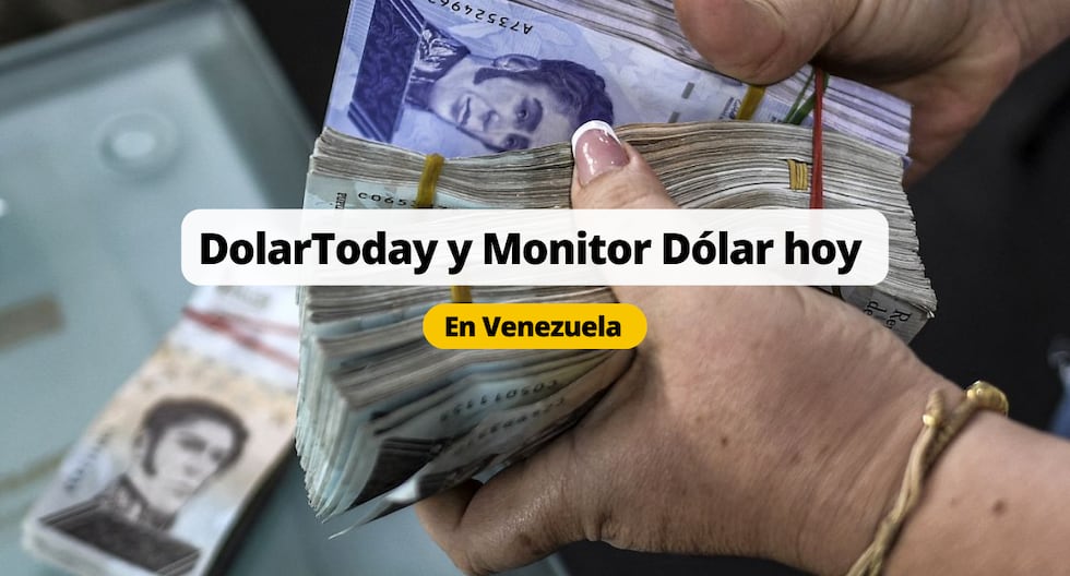 DolarToday y Monitor Dólar hoy en Venezuela: conoce el precio y cotización del dólar | Foto: Diseño EC