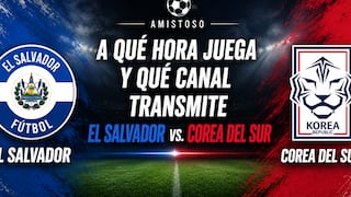 ▷ ¿A qué hora se juega y en qué canal TV se transmite El Salvador vs. Corea del Sur EN VIVO y GRATIS por amistoso a la Copa Mundial 2026?
